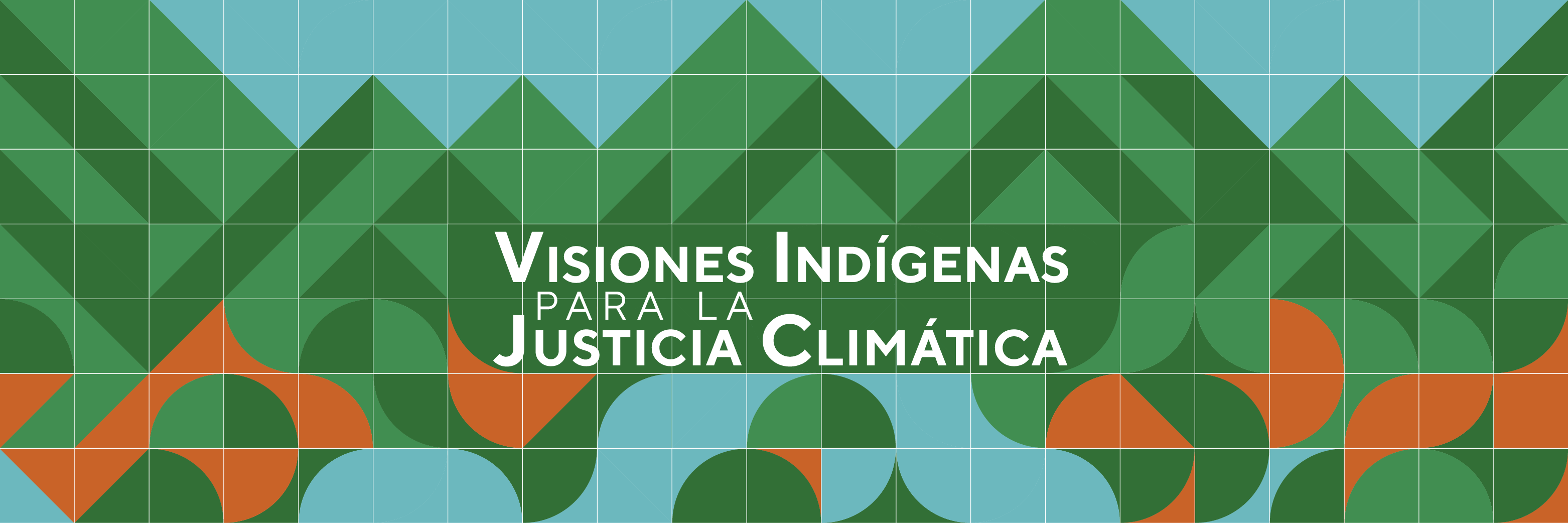 Visiones Indígenas: Compromiso por la Justicia Climática
